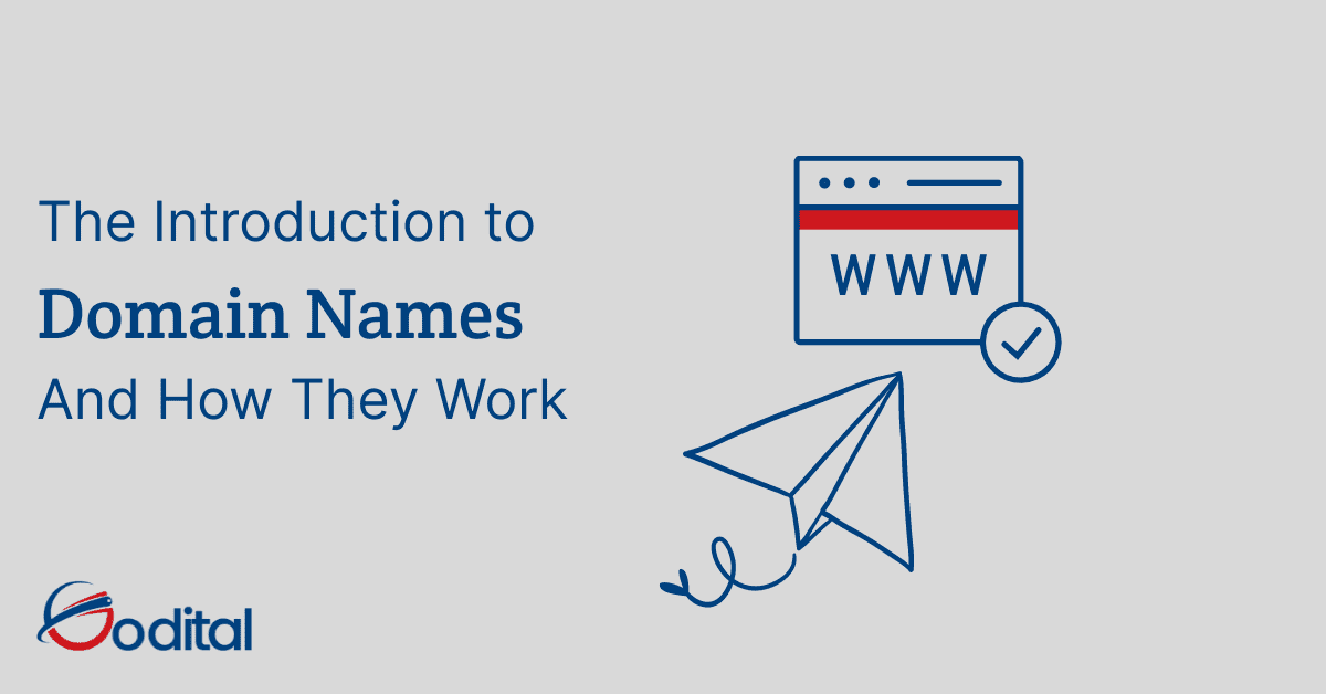 The Introduction to Domain Names and How They Work