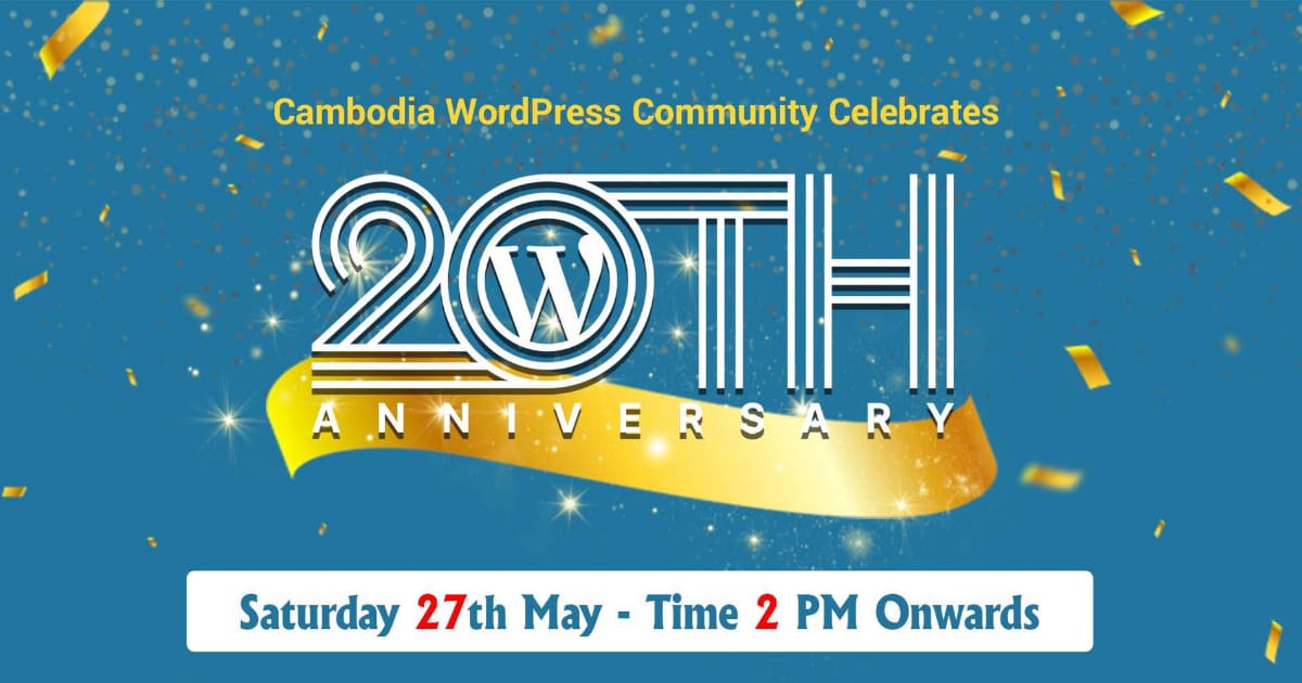 WordPress 20th Anniversary Celebrate - Cambodia